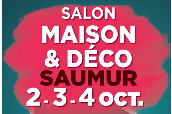 Salon Maison & Déco Saumur